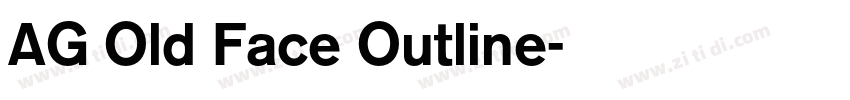 AG Old Face Outline字体转换
